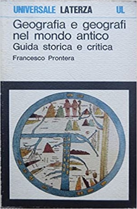 9788842023067-Geografia e geografi nel mondo antico. Guida storica e critica.